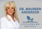 Dr. Maureen Anderson - The Living Word