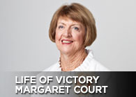 Life of Victory With Margaret Court
