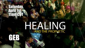 HealingAndThePropheticGEB30REAIR0