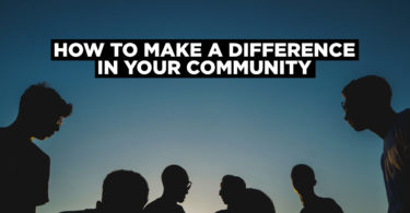 Make A Difference In Your Community