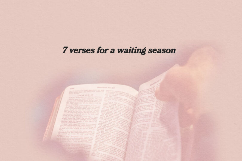 Seven Verses For A Waiting Season