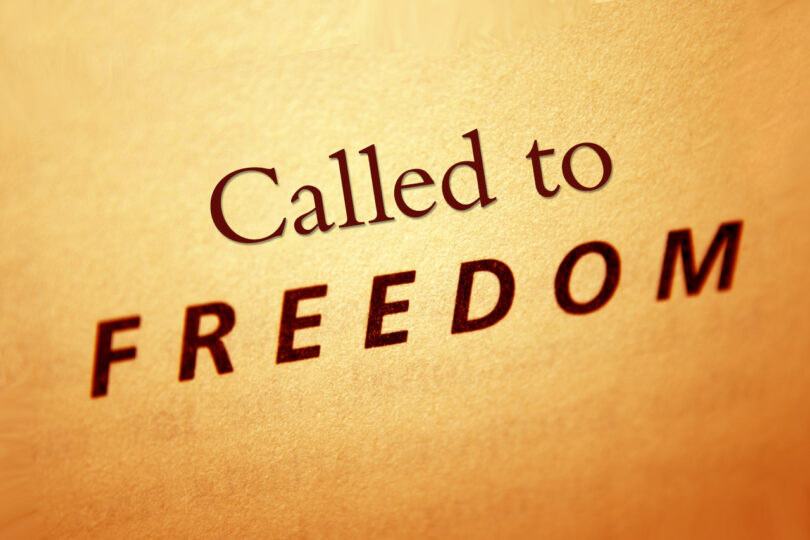 Called to Freedom